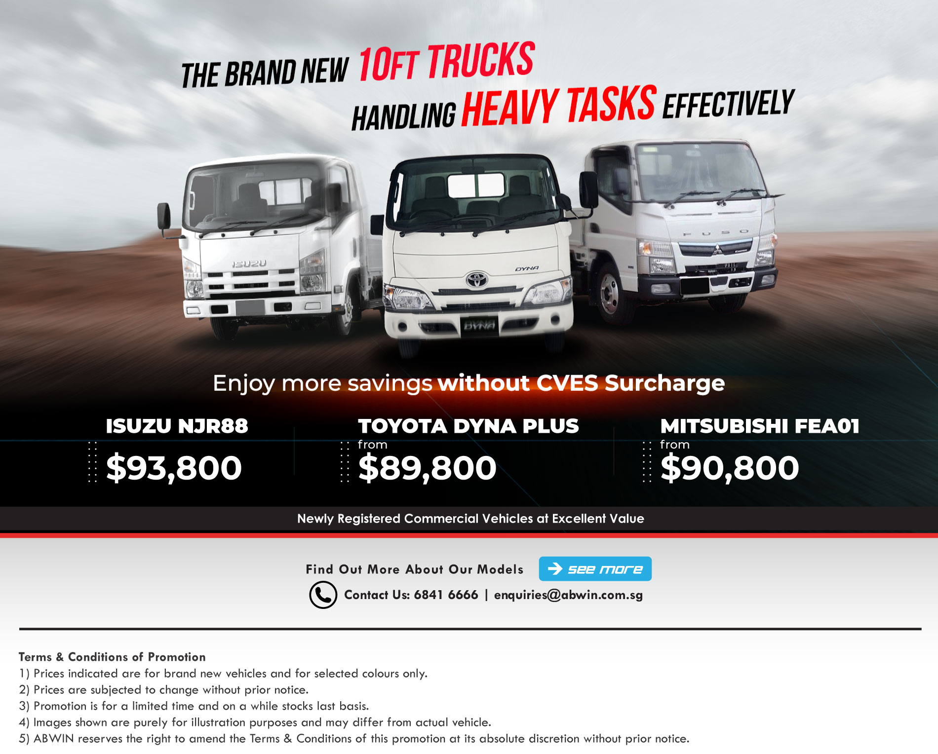Brand New 10ft Trucks for Sales in Singapore